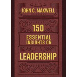 150 Essential Insights On Leadership (Paperback)