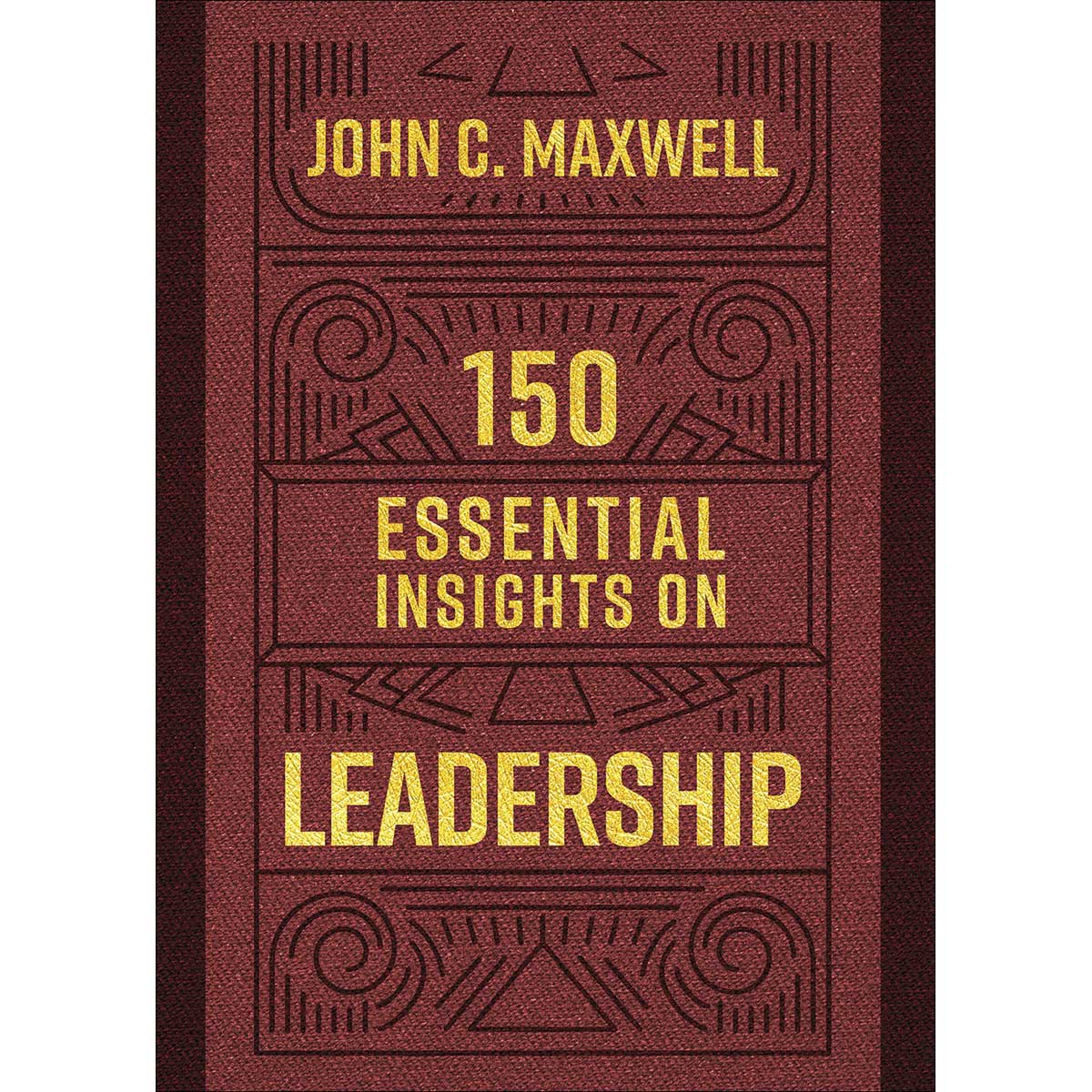 150 Essential Insights On Leadership (Paperback)