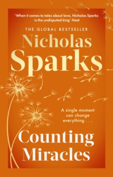 Counting Miracles : the brand-new heart-breaking yet uplifting novel from the author of global bestseller, THE NOTEBOOK - 9780751585575
