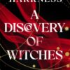 A Discovery of Witches : The gripping first book in the magical All Souls series - 9780755374045