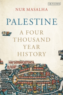 Palestine : A Four Thousand Year History - 9780755649426