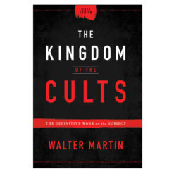 The Kingdom Of The Cults (Hardcover)