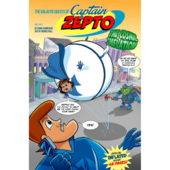 The Galactic Quests Of Captain Zepto: Issue 3: The Cosmic Inflation (Paperback)