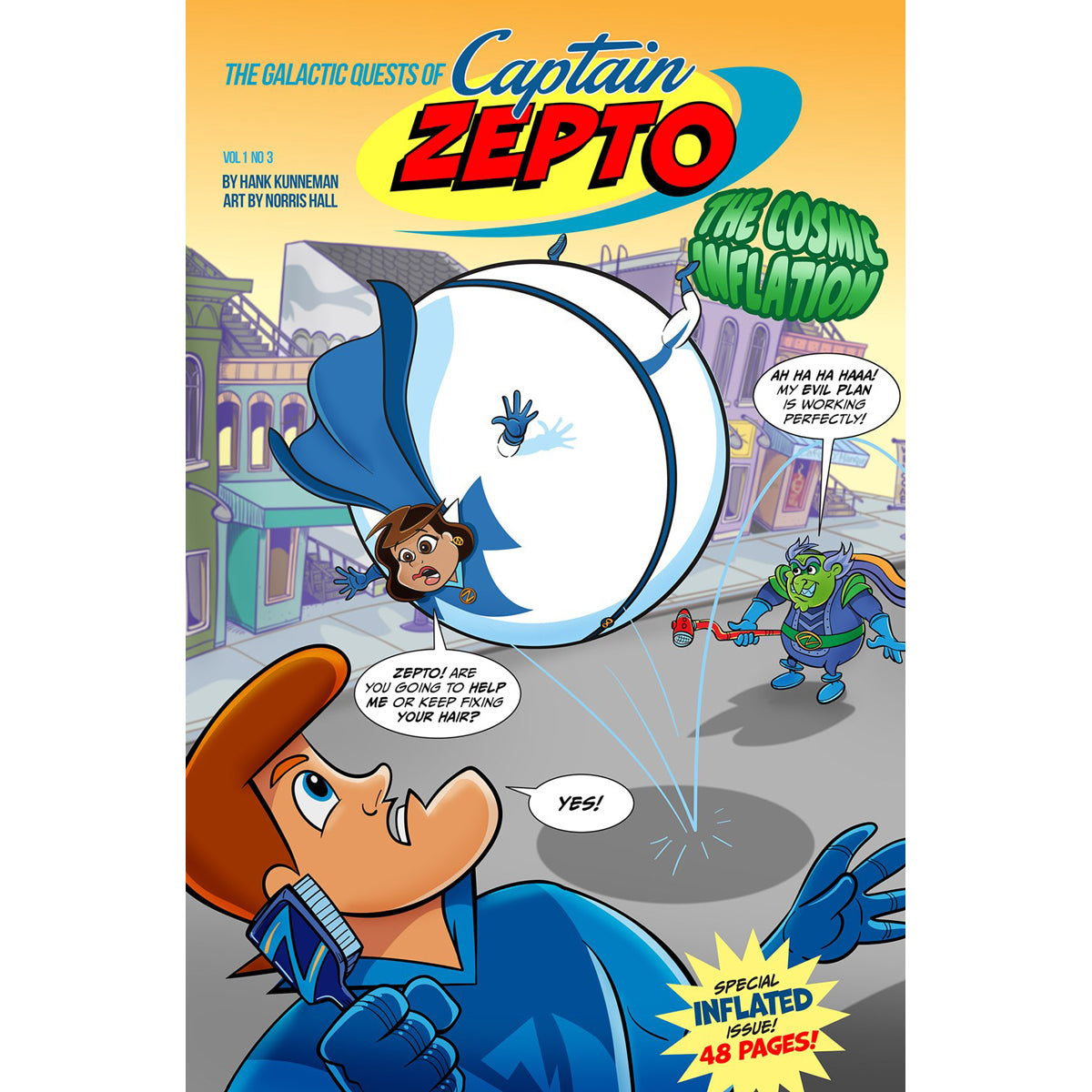 The Galactic Quests Of Captain Zepto: Issue 3: The Cosmic Inflation (Paperback)