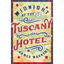 Midnight At The Tuscany Hotel (Paperback)