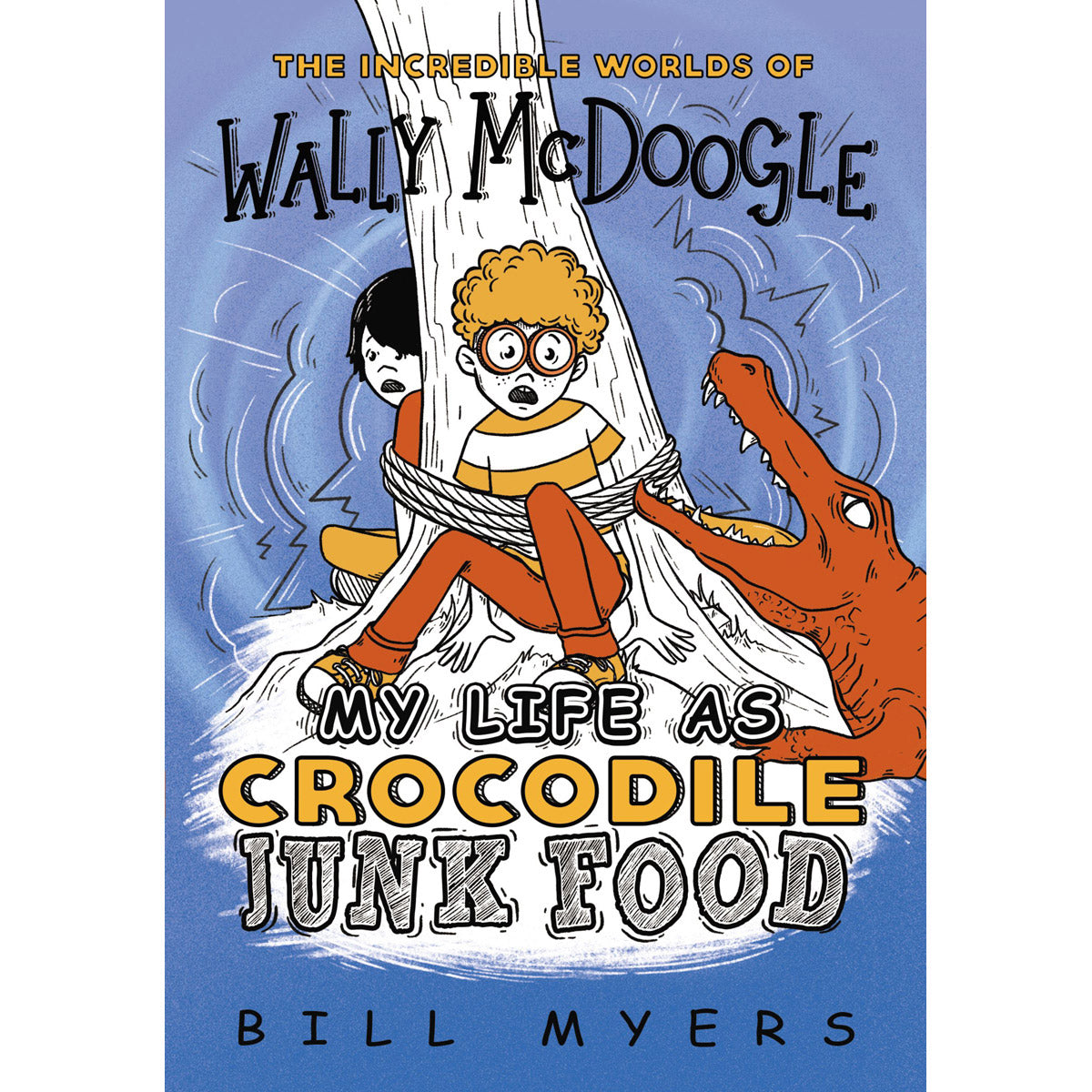 My Life As Crocodile Junk Food (The Incredible Worlds / Wally McDoogle)(Paperback)