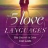 Five Love Languages Revised Edition - 9780802412706