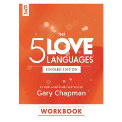 The 5 Love Languages Singles Edition Workbook (Paperback)