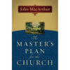 The Master's Plan For The Church (Paperback)