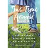 This Time Around: Three Sweet Romances (Mass Market Paperback)
