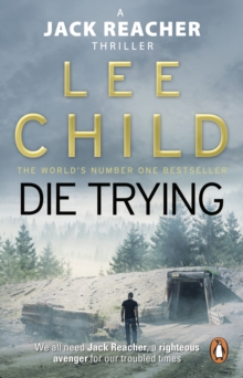 Die Trying : (Jack Reacher 2) - 9780857500052