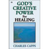 God's Creative Power For Healing (Paperback)