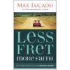 Less Fret More Faith: An 11 Week Action Plan To Overcome Anxiety (Paperback)
