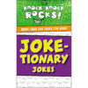 Joke-Tionary Jokes: More Than 444 Jokes For Kids (Knock-Knock Rocks)(Paperback)
