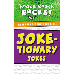 Joke-Tionary Jokes: More Than 444 Jokes For Kids (Knock-Knock Rocks)(Paperback)