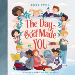 The Day God Made You For Little Ones (Board Book)