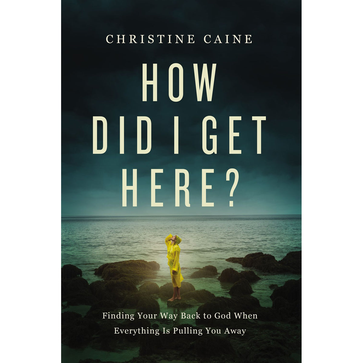 How Did I Get Here?: Finding Your Way Back To God (Paperback)