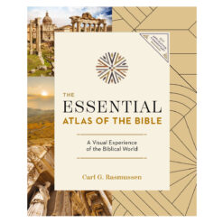 The Essential Atlas of the Bible: A Visual Experience of the Biblical World PB
