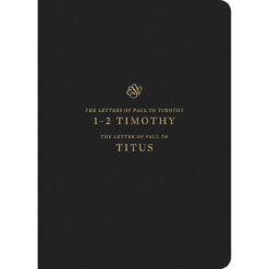ESV Scripture Journal 1,2 Timothy and Titus (Paperback)