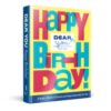 Dear You: Happy Birthday! : A Book’s Worth of Quotes & Quips Especially For You - 9781454948513
