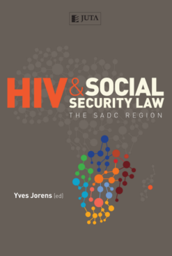 HIV & Social Security Law: The SADC Region