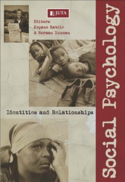 Social Psychology: Identities and Relationships