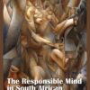 Responsible Mind in South African Criminal Law, The