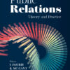 Public Relations: Theory and Practice