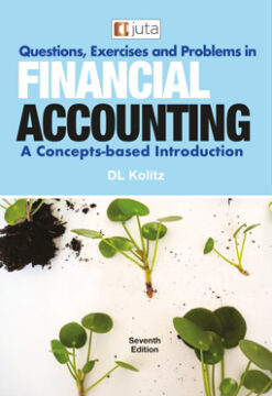 Questions, Exercises and Problems in Financial Accounting: A Concepts-based Introduction 7e