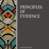 Principles of Evidence