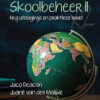 Skoolbeheer II: Nog uitdagings en praktiese raad