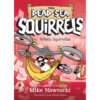 Whirly Squirrelies - The Dead Sea Squirrels Book 6 (Paperback)