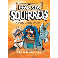 A Dusty Donkey Detour - The Dead Sea Squirrels Book 8 (Paperback)