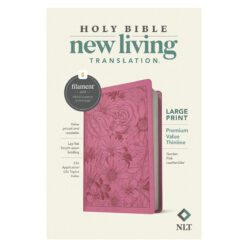 NLT Filament Premium Value Thinline Bible, Large Print, Garden Pink (Imitation Leather)