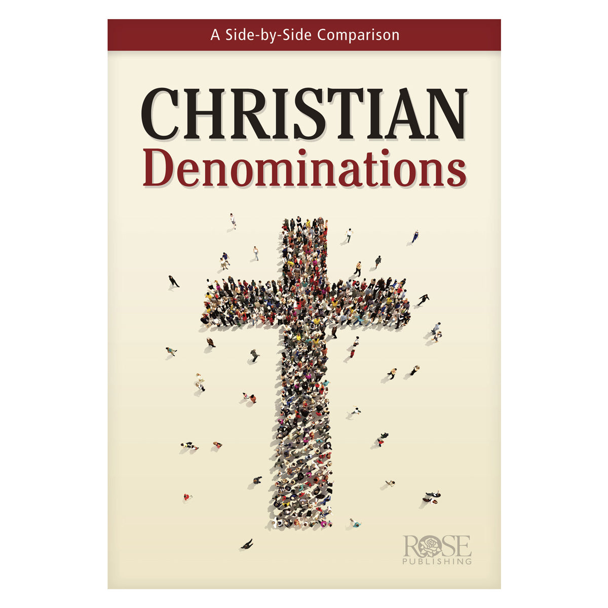 Christian Denominations: A Side-by-Side Comparison (Pamphlet)