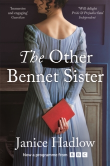 The Other Bennet Sister : The Perfect Regency Novel for Fans of Bridgerton and Jane Austen - 9781509842049