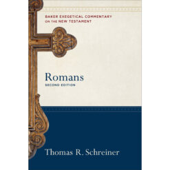 Romans (Baker Exegetical Commentary On The New Testament Series)(Hardcover)