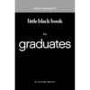 Little Black Book For Graduates (Paperback)