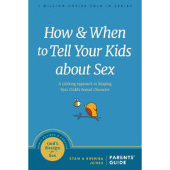 How And When To Tell Your Kids About Sex- 1 God's Design For Sex (Paperback)