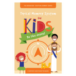 Topical Memory System for Kids: Be like Jesus! (Paperback)
