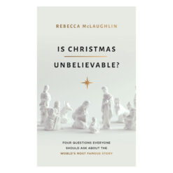 Is Christmas Unbelievable?: Four Questions Everyone Should Ask about (Paperback)