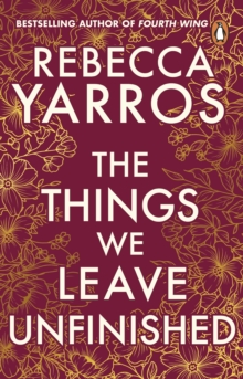 The Things We Leave Unfinished - 9781804992326