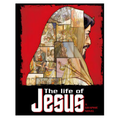 The Life Of Jesus: A Graphic Novel (Paperback)