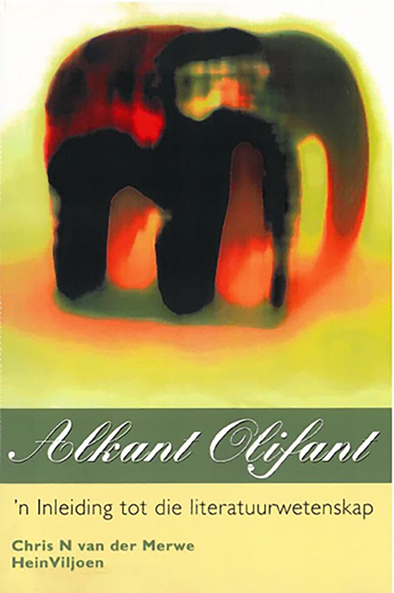 Alkant olifant n Inleiding tot die literatuurwetenskap