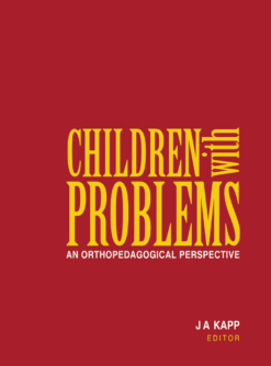 Children with problems  An orthopedagogical perspective