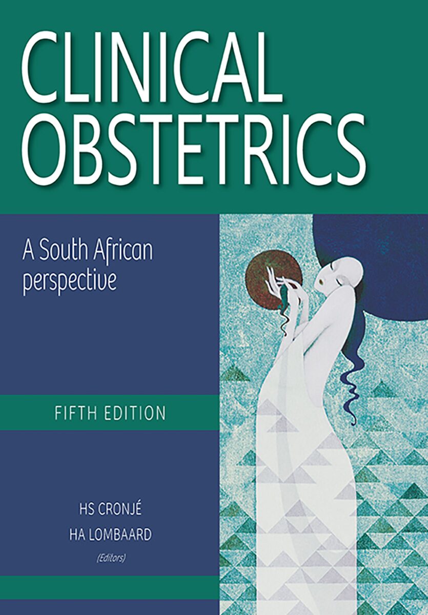 Clinical obstetrics A South African perspective
