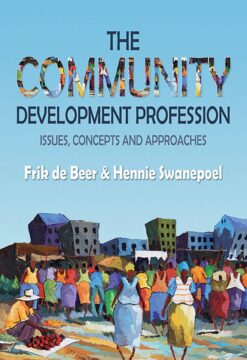Community development profession, The  Issues, concepts and approaches