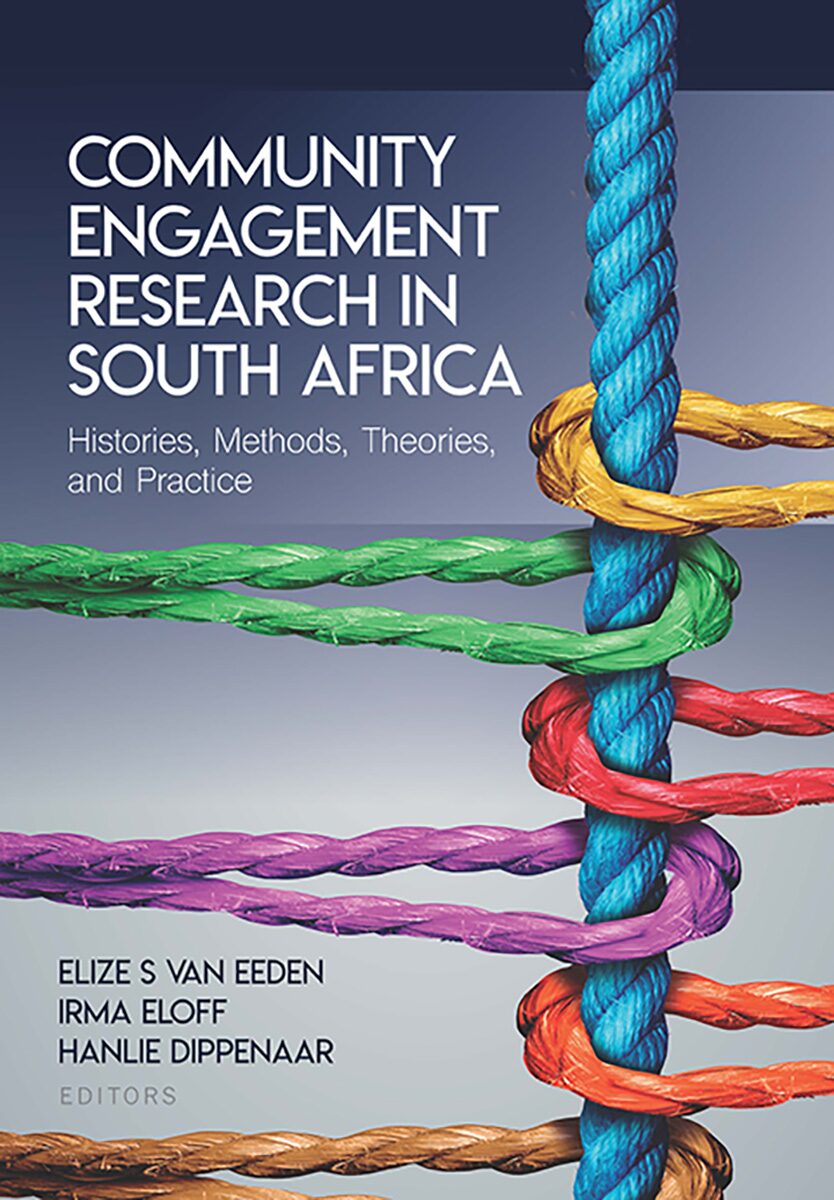 Community engagement research in South Africa Methods, theories, histories and practice
