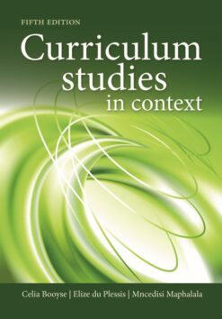 Curriculum studies in context  Edition: 5