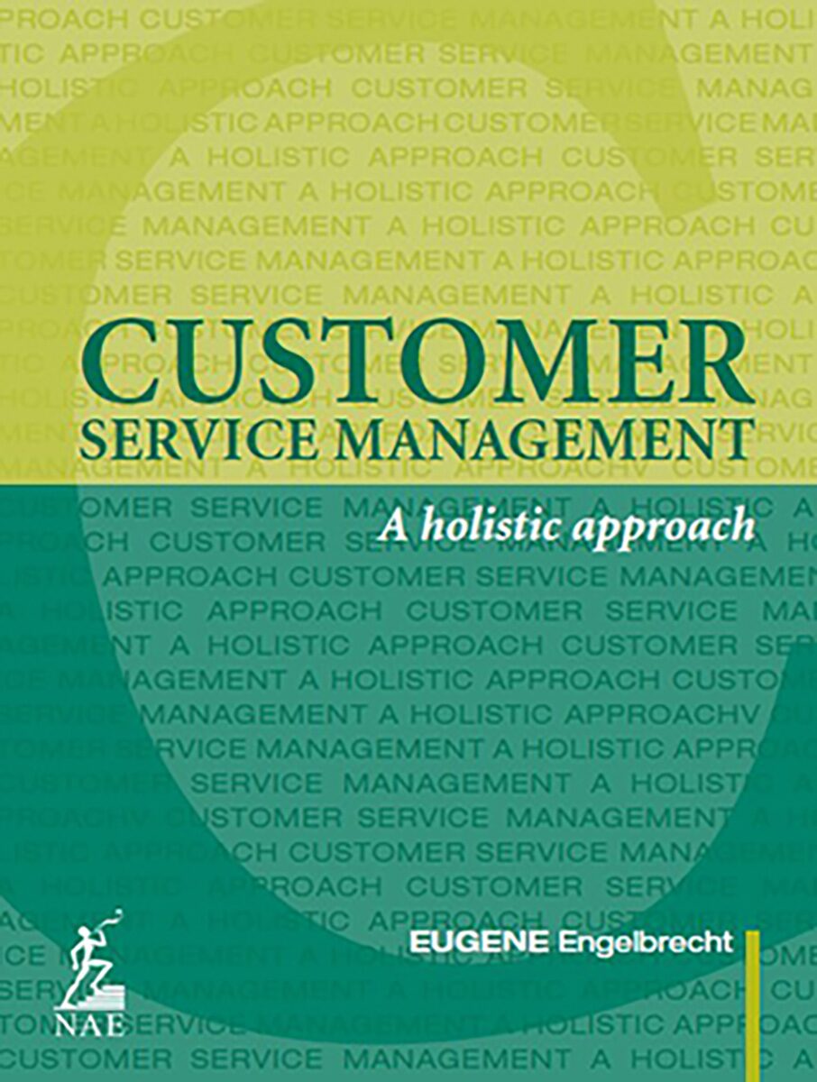 Customer service management A holistic approach